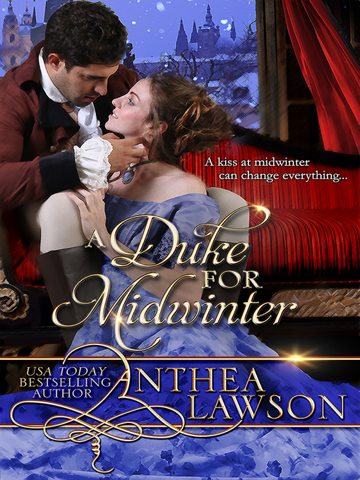 Title details for A Duke for Midwinter by Anthea Lawson - Available
